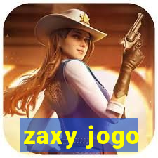 zaxy jogo